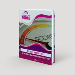Os 7 Elementos que Mais Baixam o Score (Bônus)